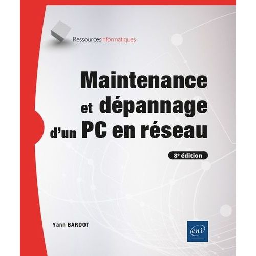 Maintenance Et Dépannage D'un Pc En Réseau
