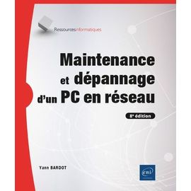 Maintenance Et Dépannage D'un Pc En Réseau