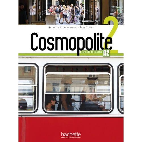 Cosmopolite 2 A2 - Méthode De Français (1 Cd Audio)