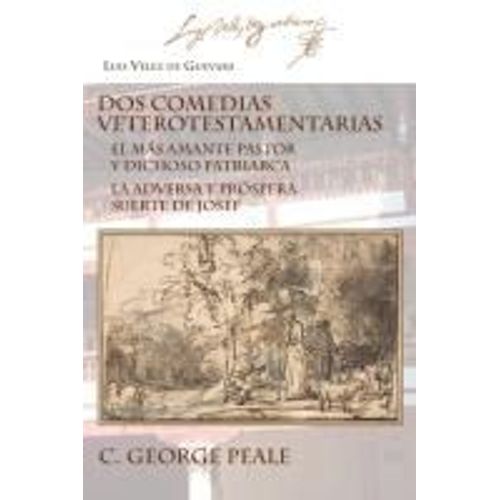 Dos Comedias Veterotestamentarias