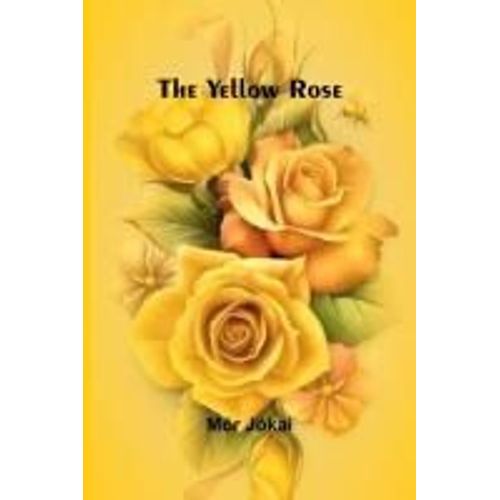 The Yellow Rose