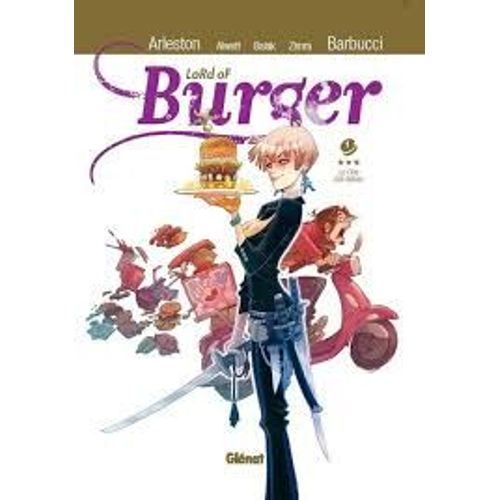 Lord Of Burger Tome 1 - Le Clos Des Épices