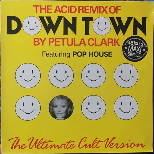 The Acid Remix Of Down Town By Petula Clark Vinyle Super 45 Tours
