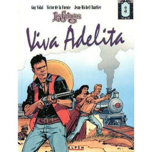 Les Gringos - N° 3 - Viva Adelita