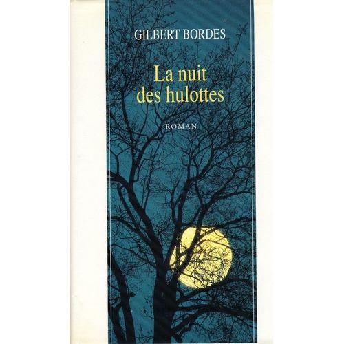 La Nuit Des Hulottes