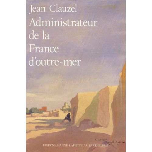 Administrateur De La France D'outre-Mer