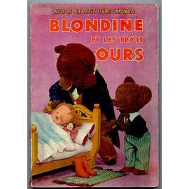 Blondine Et Les 3 Ours