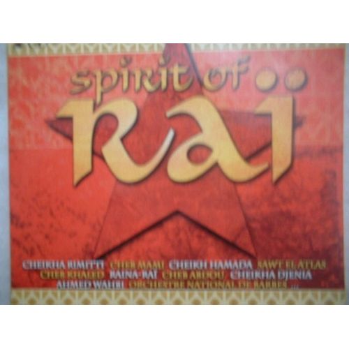 Spirit Of Rai : Hier & Aujourd'hui