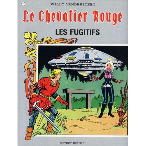 Le Chevalier Rouge N°7 Les Fugitifs