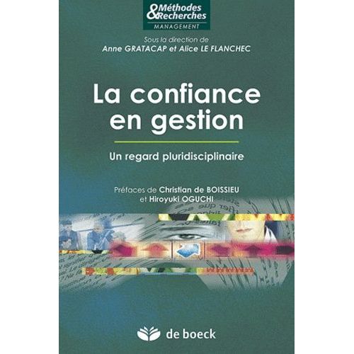 La Confiance En Gestion - Un Regard Pluridisciplinaire