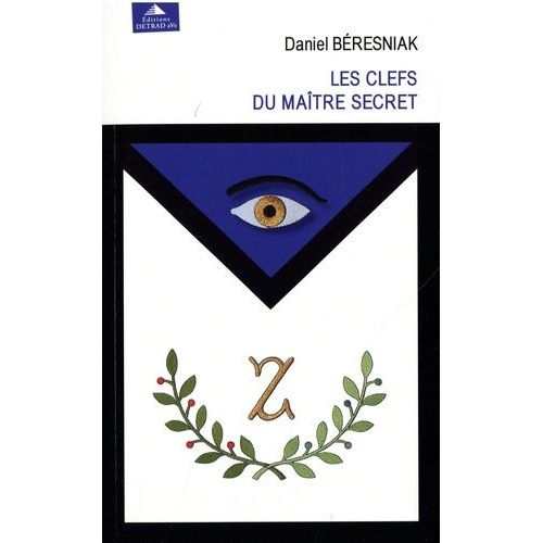 Les Clefs Du Maître Secret