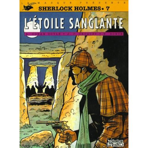 Sherlock Holmes Numero 7 : L'etoile S