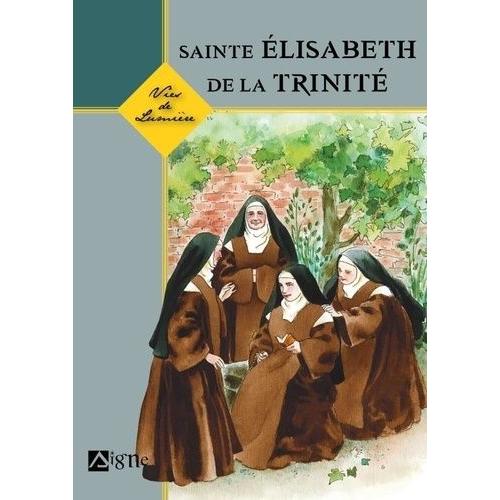 Sainte Elisabeth De La Trinité