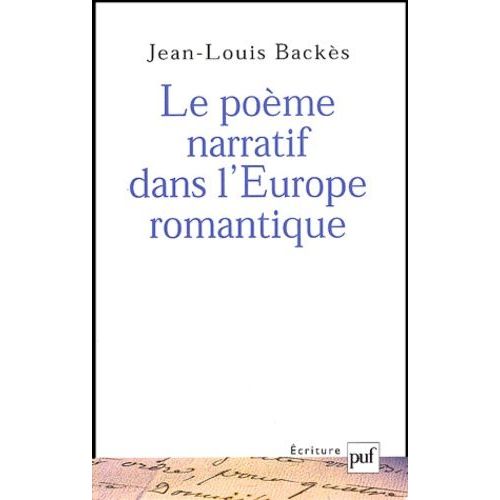 Le Poème Narratif Dans L'europe Romantique