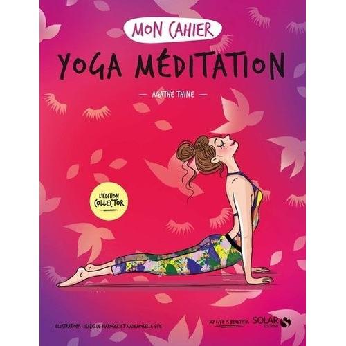 Mon Cahier Yoga-Méditation