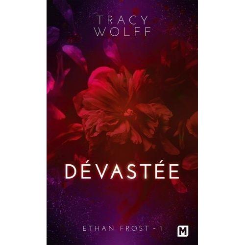 Ethan Frost Tome 1 - Dévastée