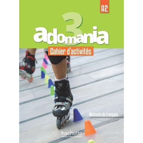 Adomania 3 - Cahier D'activites (A2)