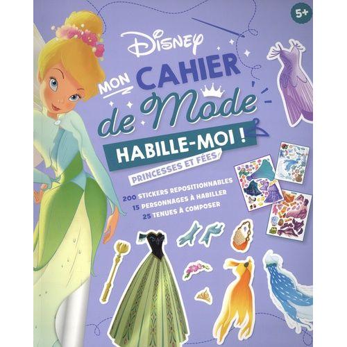 Mon Cahier De Mode Disney - Princesses Et Fées