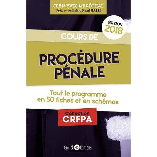 Cours De Procédure Pénale - Tout Le Programme En 50 Fiches