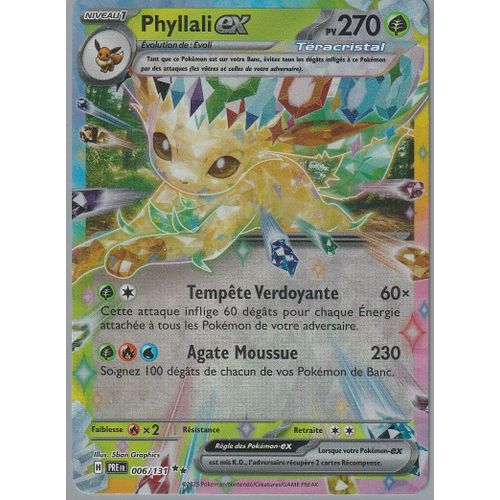 Carte Pokémon - Phyllali Ex - 006/131 - Ultra-Rare - Ev8,5 Evolution Prismatique