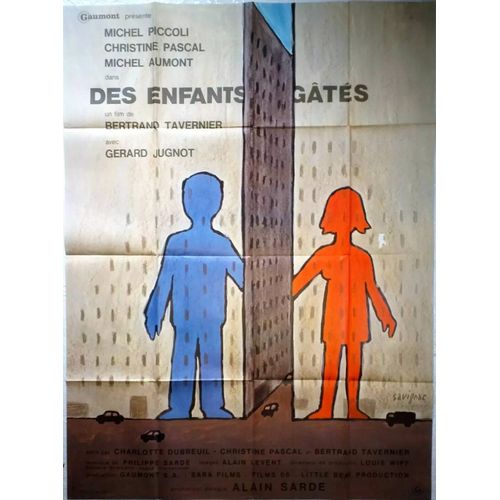 *** Des Enfants Gates De Bertrand Tavernier - 1977 Michel Piccoli - Christine Pascal - Affiche De Cinéma Originale - 120 X 160 - ( Savignac ) - Bon Etat ( Affichée Sur Les Cotés ) ***