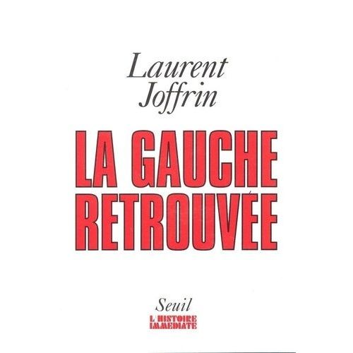 La Gauche Retrouvée