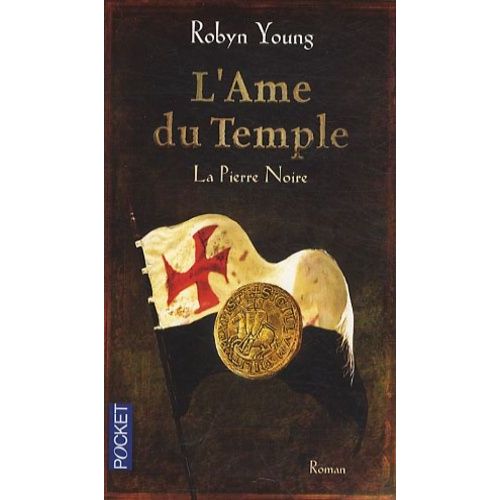 L'ame Du Temple - Tome 2 - La Pierre Noire