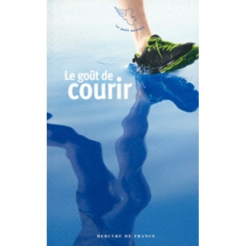 Le Goût De Courir