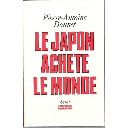 Le Japon Achète Le Monde