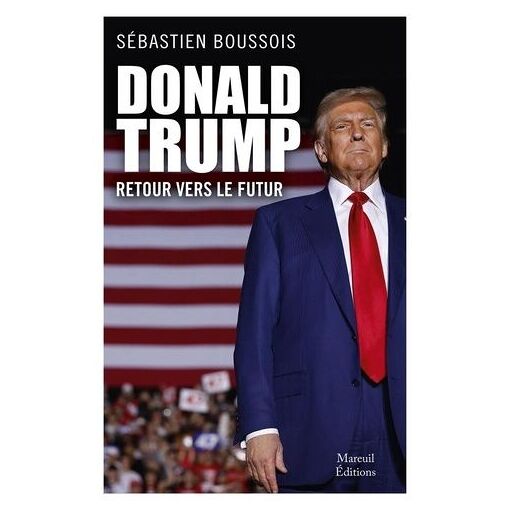 Donald Trump : Retour Vers Le Futur