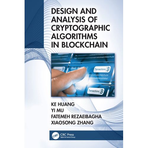 Design And Analysis Of Cryptographic Algorithms In Blockchain