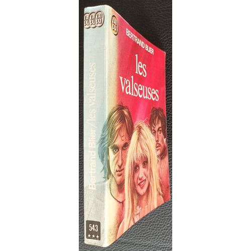 Les Valseuses - Bertrand Blier (Éditions J'ai Lu / Texte Intégral) - Boutique Axonalix