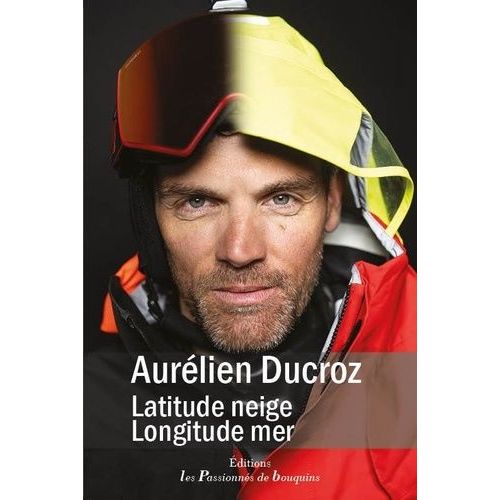 Latitude Neige, Longitude Mer