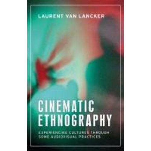Cinematic Ethnography