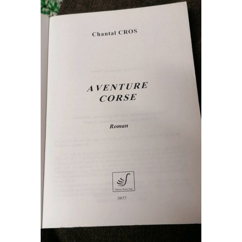 Aventure Corse De Chantal Cros