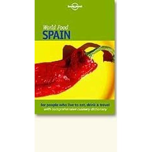 World Food Spain 1ed -Anglais-