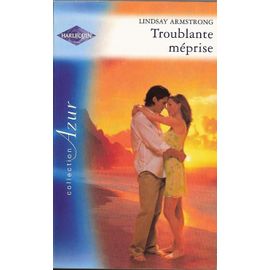 une rencontre explosive lindsay armstrong