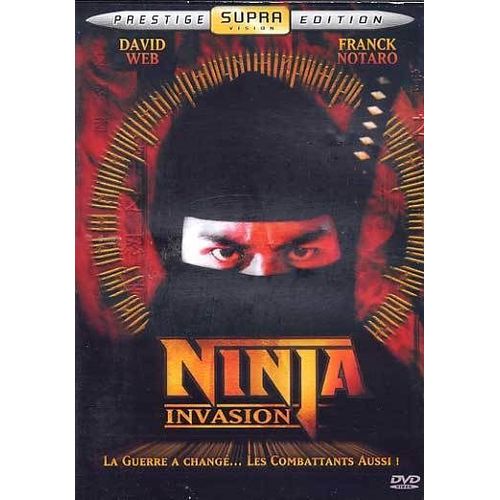 Ninja  Invasion  La Guerre A Change Les Combattants Aussi !