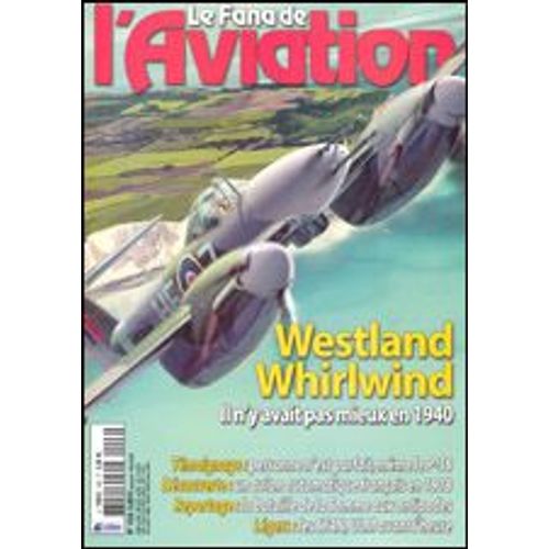 Le Fana De L'aviation  N° 426 : Westland Whirlwind