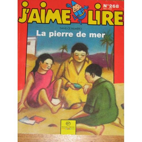 J'aime Lire N°268 De 1999 : La Pierre De Mer