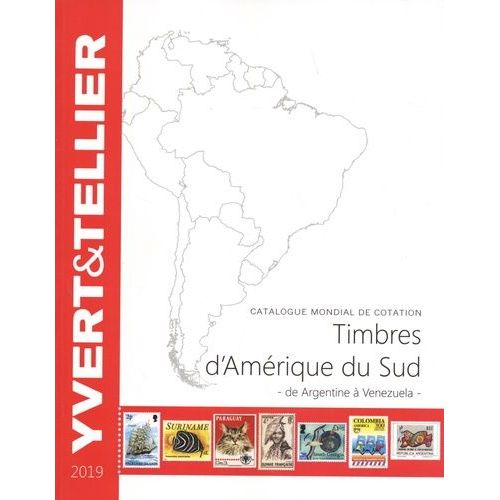 Timbres D'amérique Du Sud - Catalogue De Timbres-Poste