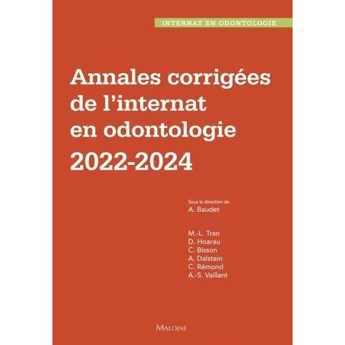 Annales Corrigées De L'internat En Odontologie 2022-2024