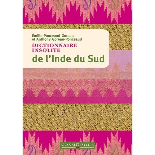 Dictionnaire Insolite De L'inde Du Sud