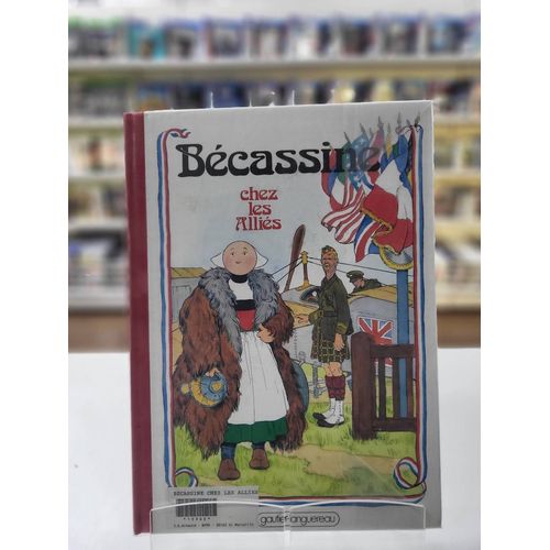 Bd Bécassine "Bécassine Chez Les Alliés"