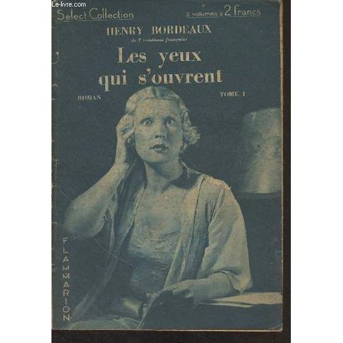 Les Yeux Qui S Ouvrent - Tome I - Select-Collection