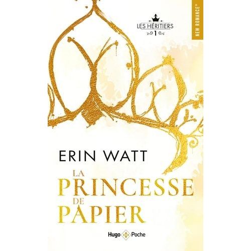 Les Héritiers - Tome 1 - La Princesse De Papier