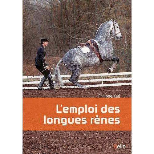 L'emploi Des Longues Rênes