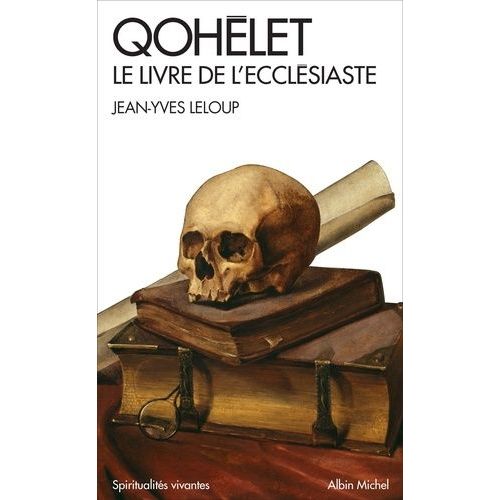 Qohélet - Le Livre De L'ecclésiaste