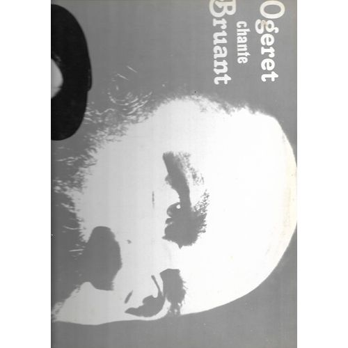 Marc Ogeret 2 Vinyls 33t. "Chansons Contre (1880-1914) Et "Bruant