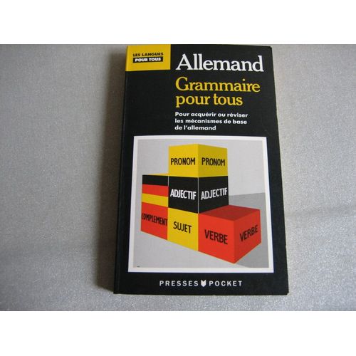 La Grammaire Allemande Pour Tous
